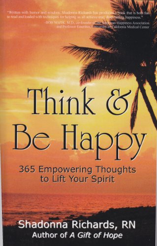 A Brand New Kindle Freebie! Shadonna Richards’ THINK AND BE HAPPY