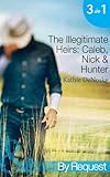 The illegitimate heirs : Caleb, Travis & Jackson