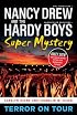 Terror on Tour (Nancy Drew: Girl Detective and Hardy Boys: Undercover Brothers Super Mystery #1)