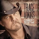 Cowboys Back In Town [Deluxe Edition]