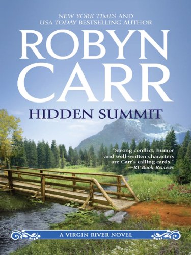 Hidden Summit (Virgin River Book 17)