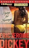 : Dying for Revenge (Gideon)