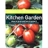HarperCollins Practical Gardener: Kitchen Garden: What to Grow and How to Grow Itby Alan R. Toogood