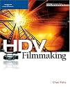 HDV Filmmaking (Aspiring Filmmaker's Library)