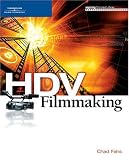 HDV Filmmaking (Aspiring Filmmaker's Library)