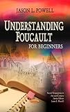 Understanding Foucault : for beginners