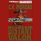 Distant Valor | [C. X. Moreau]