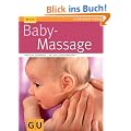 Babymassage (GU Ratgeber Kinder)