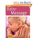 Babymassage (GU Ratgeber Kinder)