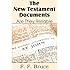 The New Testament Documents, Are They Reliable?