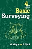 Basic Surveying, Fourth Edition - 0750617713