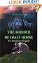 The Murder of Crazy Horse: An American Tragedy