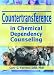 Countertransference in Chemical Dependency Counselling
