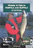 Where to fish in Norfolk and Suffolk