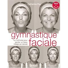 La gymnastique faciale : La m�thode pour garder un beau visage au naturel (1DVD)