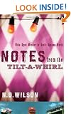 Notes from the Tilt-A-Whirl: Wide-Eyed Wonder in God's Spoken World