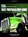 CDL Test Preparation Guide: Everything You Need to Know, 2nd Edition (Pass the CDL Exam)
