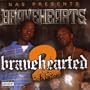 Bravehearted part 2