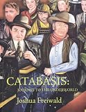 Catabasis: Journey to the Underworld