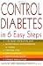 Books : Control Diabetes in Six Easy Steps (Lynn Sonberg Books)