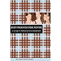Best Friends for Never (Clique Series) (Paperback)