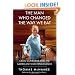 The Man Who Changed the Way We Eat: Craig Claiborne and the American Food Renaissance