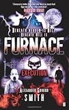 Execution. by Alexander Gordon Smith (Furnace)