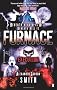 Furnace 5: Execution