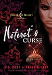 Neferet's Curse: A House of Night Nov...