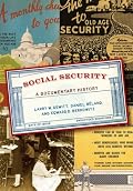 Social Security: A Documentary History