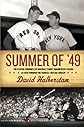 Summer of '49