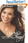 I'm No Angel: From Victoria's Secret...