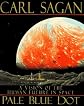 Pale Blue Dot: A Vision of the Human Future in Space [Hardcover]