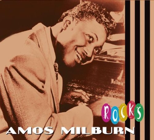 Amos Milburn - Amos Milburn - Rocks - Zortam Music