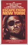 Escape from New York : a novel