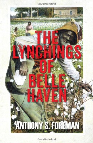 The Lynchings of Belle Haven