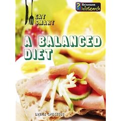 A Balanced Diet (Eat Smart)