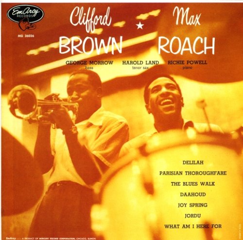 CD-Charts  Music : Clifford Brown & Max Roach