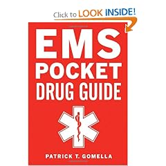 EMS Pocket Drug Guide by Patrick Gomella