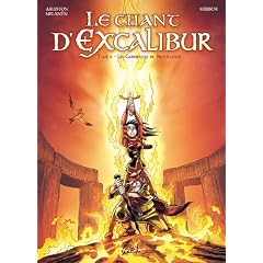 Le chant d'Excalibur, Tome 6 : Les gardiennes de Broc�liande