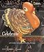Books : Holidays Around the World: Celebrate Thanksgiving: With Turkey, Family, and Counting Blessings (Holidays Around the World)