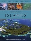 Encyclopedia of Islands (Encyclopedias of the Natural World)