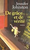 De gr�ce et de v�rit�