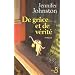 De gr�ce et de v�rit�