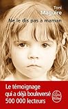 Ne le dis pas à maman
