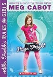 Allie Finkle's Rules for Girls #4: Stage Fright