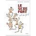 LE SEXE FORT est en p�ril