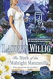 The Mark of the Midnight Manzanilla: A Pink Carnation Novel