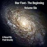 Star Fleet - The Beginning - Vol 6