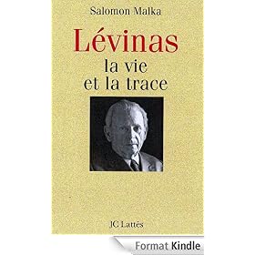 Levinas, la vie et la trace